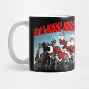 Ho Ho Nooo! Mug